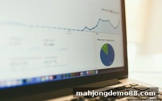 麻将胡了试玩体验：深度解析电子游艺爆分频率数据分析模型
